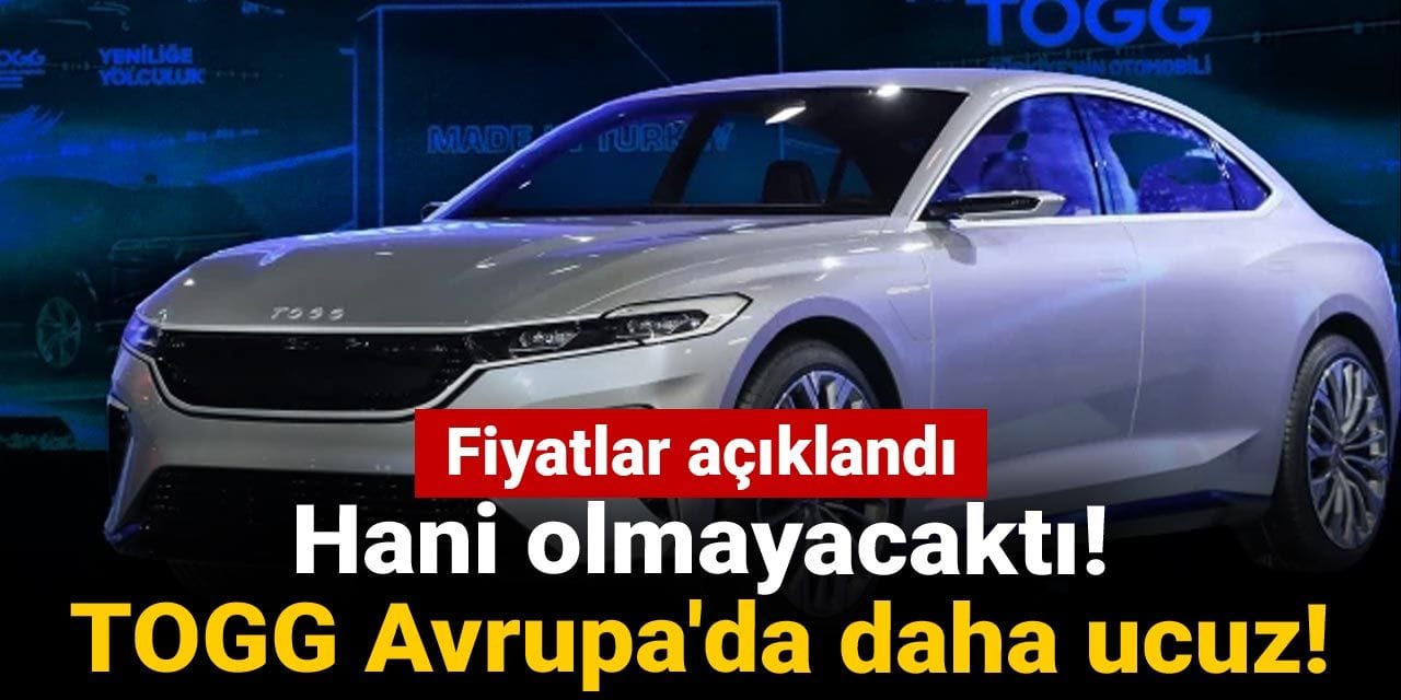 hani olmayacakti togg avrupada daha ucuz 28Vpvewj